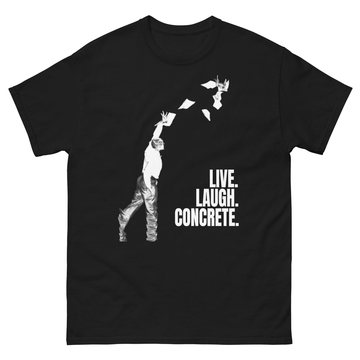 FAMILY MAN LIVE LAUGH CONCRETE TEE